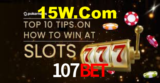 Bônus Generosos e Exclusivos no 107Bet para Você!